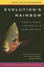 Evolution's Rainbow  Diversity Gender and Sexuality in Nature and People