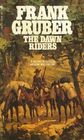 The Dawn Riders