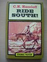 Ride South