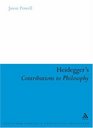 Heidegger's Contributions to Philosophy Life and the Last God
