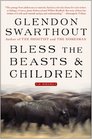 Bless the Beasts  Children A Novel