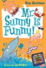Mr. Sunny is Funny! (My Weird School Daze, Bbk 2)