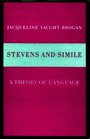 Stevens and Simile A Theory of Language