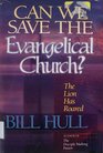 Can We Save the Evangelical Church The Lion Has Roared