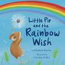 Little Pip and the Rainbow Wish