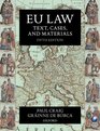 EU Law Text Cases and Materials