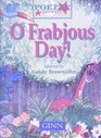 Poetry Express O Frabjous Day Year 3  4 Anthology