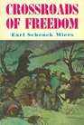 Crossroads of freedom The American Revolution and the rise of a new nation