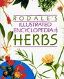 Rodale\'s Illustrated Encyclopedia of Herbs