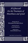 AlGhazzali On the Treatment of Miserliness and Greed