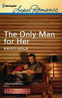 The Only Man for Her