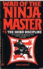 The Shibo Discipline