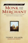 The Legend of the Monk Merchant