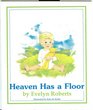 Heaven Has a Floor