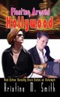 Floating Around Hollywood And Other TotallyTrue Tales of Triumph