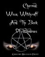 Charmed Wicca Witchcraft And The Book Of Shadows