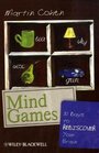 Mind Games 31 Days to Rediscover Your Brain