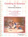 Cooking and Science for Elementary Students