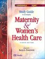 Study Guide to Accompany Maternity and Women's Health Care