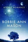 An Atomic Romance  A Novel