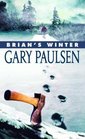 Brian's Winter (Brian's Saga, Bk 3)