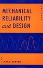 Mechanical Reliability and Design