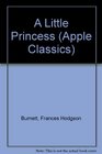 Little Princess Classics (Apple Classics)