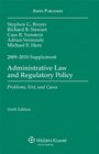 Administrative Law  Regulatory Policy 20092010 Case Supplement