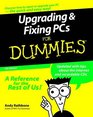 Upgrading  Fixing PCS for Dummies