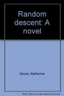 Random descent A novel