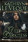 Deep Into Darkness