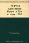 The Price Waterhouse Personal Tax Advisor 1992