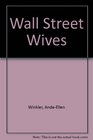 Wall Street Wives