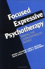 Focused Expressive Psychotherapy Freeing the Overcontrolled Patient