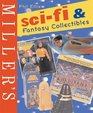 Miller's SciFi  Fantasy Collectibles