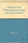 Lehrbuch der Pflanzenphysiologie