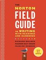 The Norton Field Guide to Writing with 2016 MLA Update with Readings and Handbook