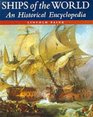 Ships of the World An Historical Encyclopedia