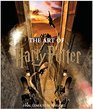 The Art of Harry Potter The definitive art collection of the magical film franchise