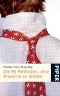 Die 85 Methoden eine Krawatte zu binden