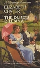 The Duke's Dilemma