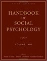 Handbook of Social Psychology 5th Edition Volume Two