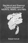 Electrical and Thermal Characterization of Mesfets Hemts and Hbts
