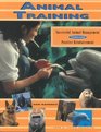 Animal Training: Successful Animal Management Through Positive Reinforcement