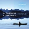 In Quietness and Confidence The Making of a Man of God