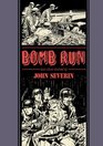 Bomb Run and Other Stories