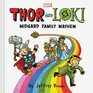 Thor and Loki Midgard Family Mayhem
