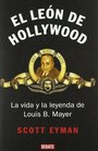 El Leon De Hollywood/ The Lion of Hollywood