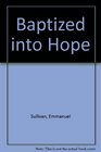 Baptized into hope