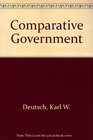 Comparative Government Politics of Industrialized and Developing Nations